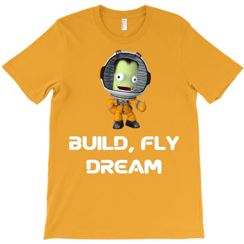 Build Fly Dream Crash ,kerbal Space Program , Kerbals , Kids Cartoon , T-Shirt by sbusiozald | Artistshot