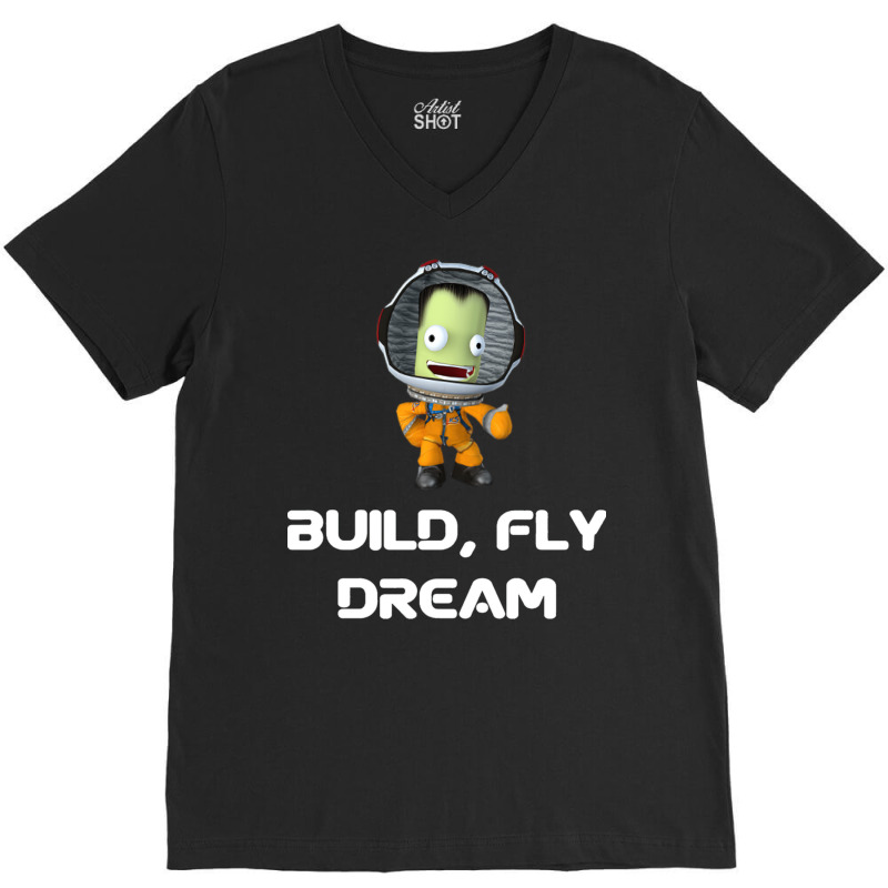 Build Fly Dream Crash ,kerbal Space Program , Kerbals , Kids Cartoon , V-Neck Tee by sbusiozald | Artistshot