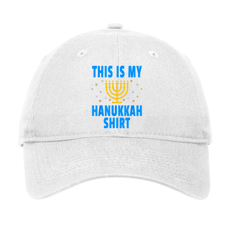 This Is My Hanukkah Shirt T Shirt Adjustable Cap | Artistshot