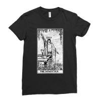 The Magician Tarot Card - Major Arcana - Fortune Telling - Occult Ladies Fitted T-shirt | Artistshot