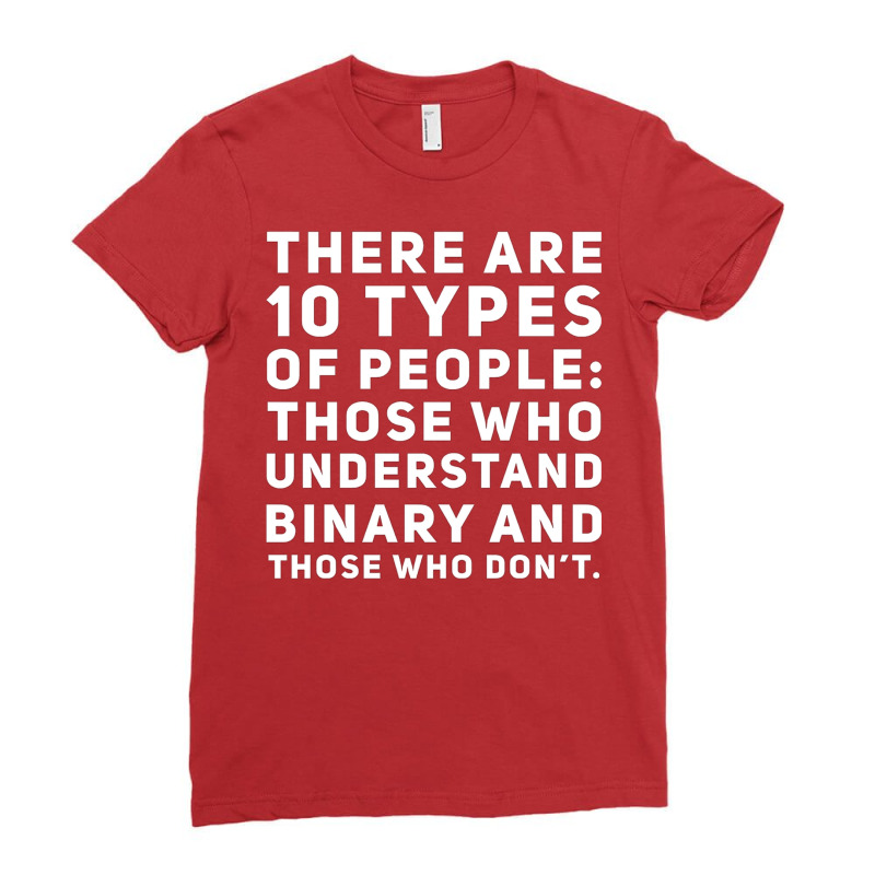 10 Types Of People Binary Ladies Fitted T-Shirt by embarigosineg | Artistshot