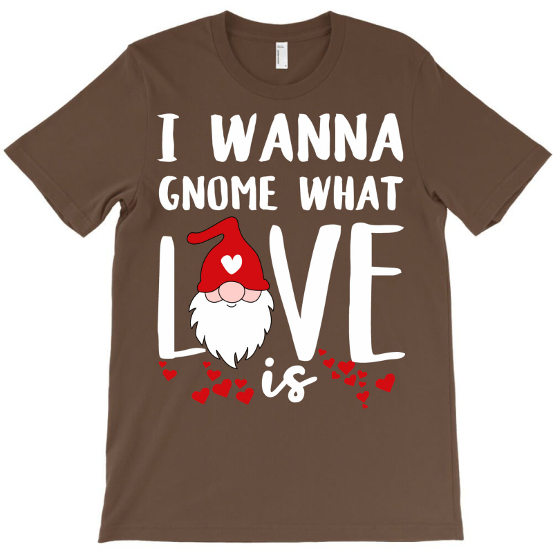 Funny 80s Gnome Valentines Day Quote  (1) (1) (1) (1) T-shirt | Artistshot