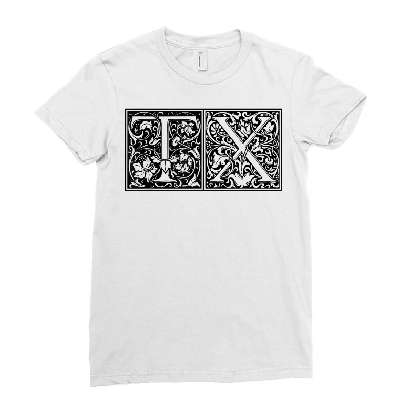 Tx   Initials T X Name Surname Onomastics Onomatology T Shirt Ladies Fitted T-Shirt by xq8pjbeamer | Artistshot