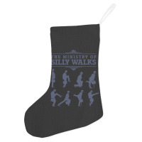 The Ministry Of Silly Walks Holiday Stocking | Artistshot