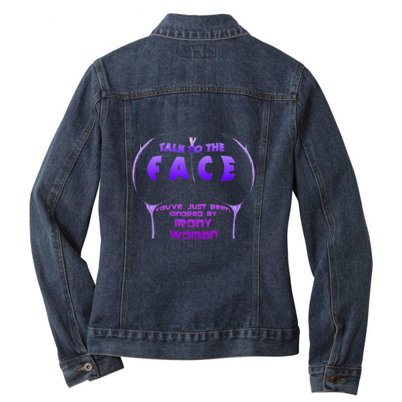 Irony Woman Ladies Denim Jacket by SuzanneElaineSehorn | Artistshot