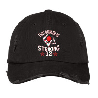 This Bowler Is Striking 12 Years Old Happy Birthday Me You T Shirt Vintage Cap | Artistshot