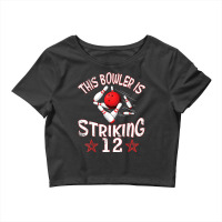 This Bowler Is Striking 12 Years Old Happy Birthday Me You T Shirt Crop Top | Artistshot