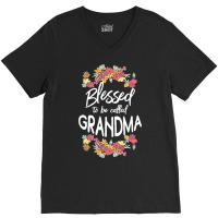 Blessed To Be Called Grandma T  Shirt Blessed To Be Called Grandma Flo V-neck Tee | Artistshot