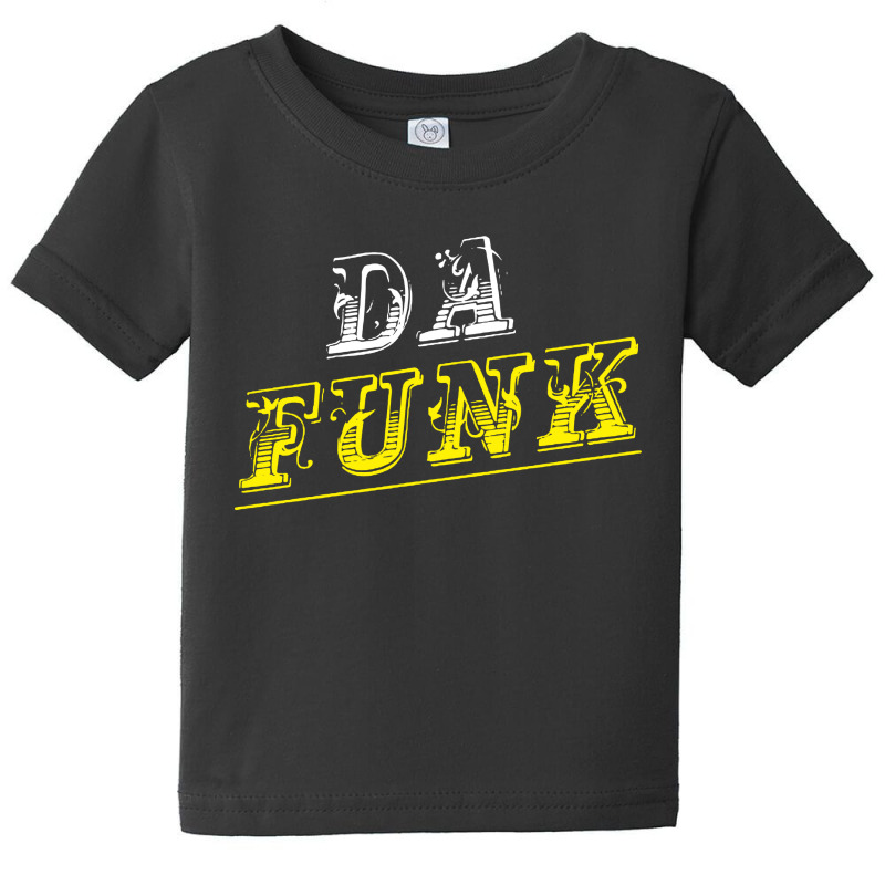 Da Funk Baby Tee | Artistshot