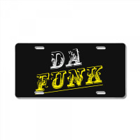 Da Funk License Plate | Artistshot