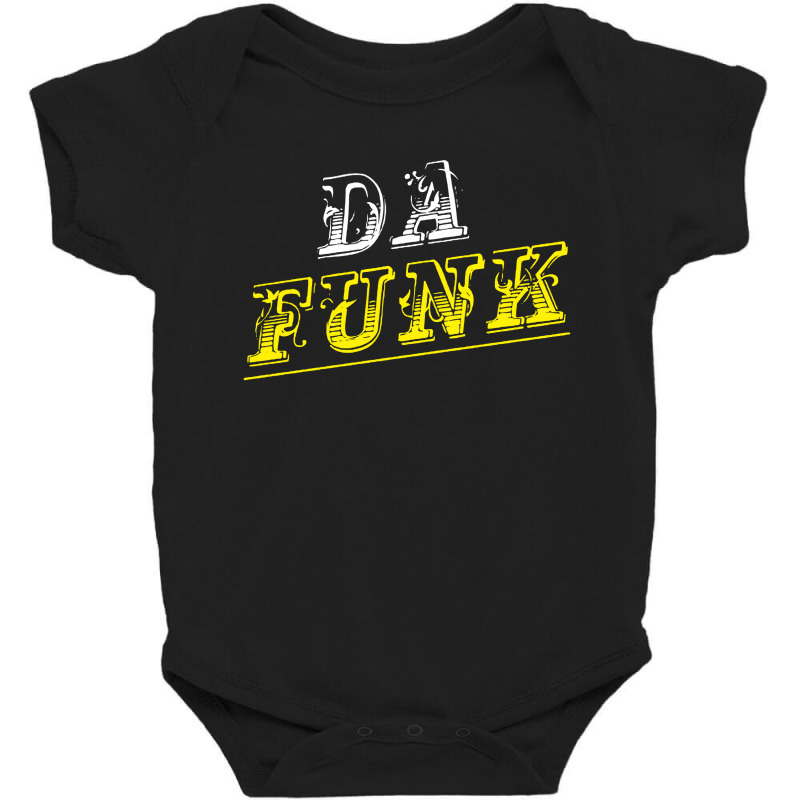 Da Funk Baby Bodysuit | Artistshot