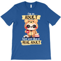 Adult Panda Bear Im An Adult But Not Like A Real Adult Classic T-shirt | Artistshot