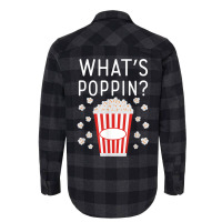 What's Poppin Popcorn Lovers T Shirt Flannel Shirt | Artistshot