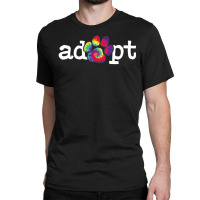 Trending Rescue Dog Shelter Dog Tie Dye Paw Print Adopt Don't Shop Classic T-shirt | Artistshot