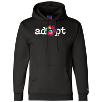 Trending Rescue Dog Shelter Dog Tie Dye Paw Print Adopt Don't Shop Champion Hoodie | Artistshot