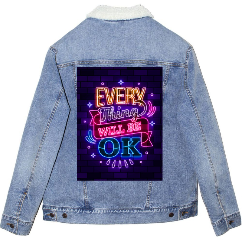 Everything Will Be Ok Unisex Sherpa-lined Denim Jacket | Artistshot