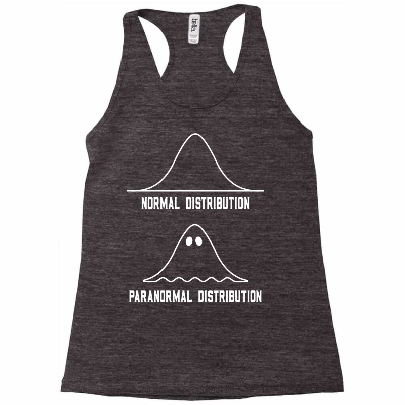 Math Statistics Normal Distribution Paranormal Distribution Teacher Gi Racerback Tank by djogobeydae | Artistshot