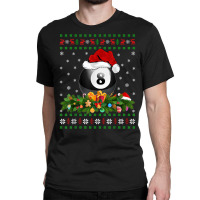 Billiards Sports Lover Xmas Santa Ugly Billiards Christmas T Shirt Classic T-shirt | Artistshot