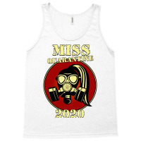 Miss Quarantine 2020 Tank Top | Artistshot