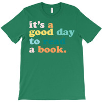 It’s A Good Day To Read A Book Classic T-shirt | Artistshot