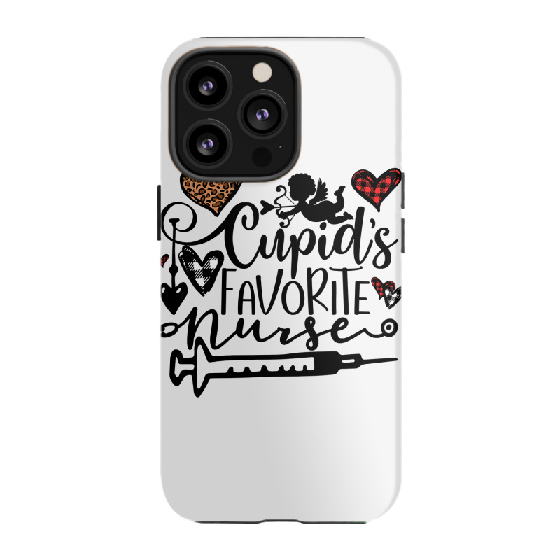 Cupid S Favorite Nurse Gift Valentine S Day 2022 Nurse Life Iphone 13 Pro Case | Artistshot