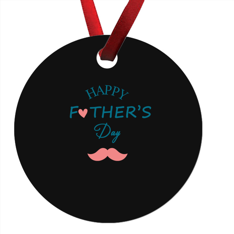 Happy Father's Day Dad Ornament | Artistshot