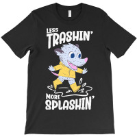 Trending Rainy Day - Less Trashin More Splashin Possum T-shirt | Artistshot