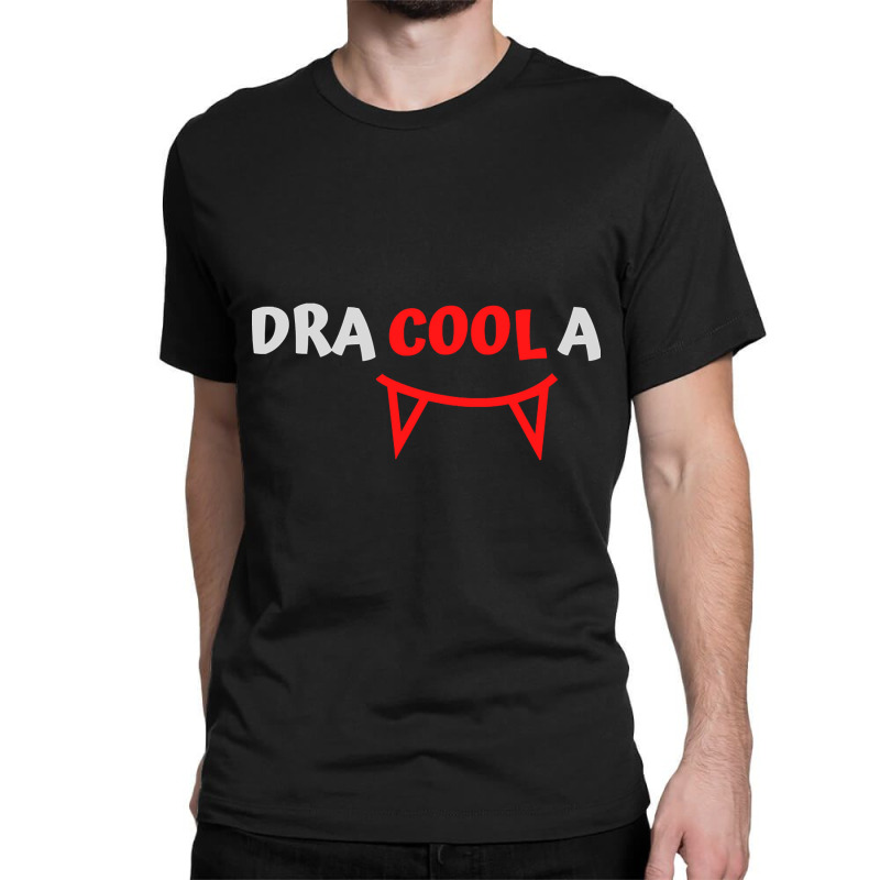 Hot Trend Dracula Cool Dracoola Classic T-shirt by Ledford Leslie | Artistshot