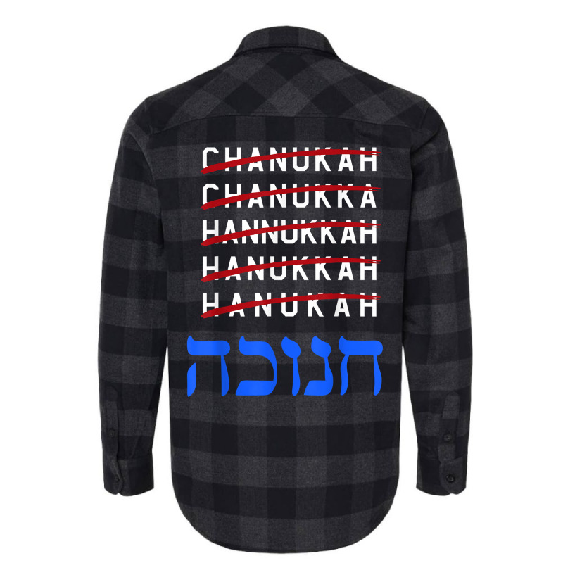 Happy Hanukkah Spelling Chanukah Hebrew Jewish Holiday T Shirt Flannel Shirt | Artistshot