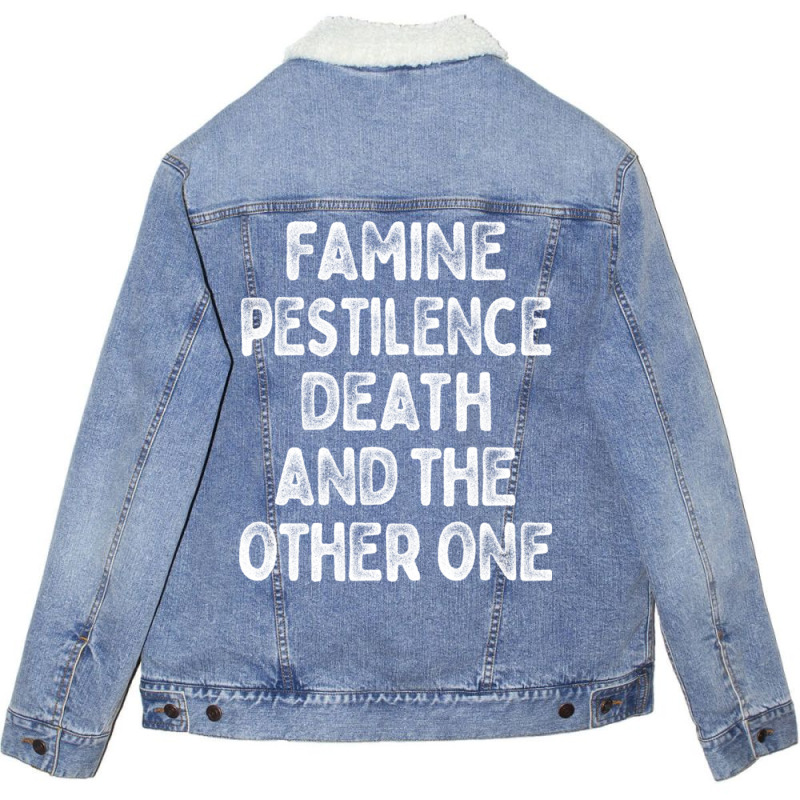 Famine Pestilence Death And The Other One Unisex Sherpa-lined Denim Jacket | Artistshot