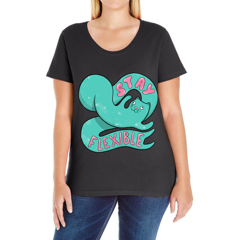 Hot Trend Stay Flexible Cat Ladies Curvy T-Shirt by webberkyla | Artistshot