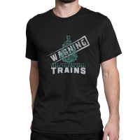 Warning May Spontaneously Start Talking About Train Classic T-shirt | Artistshot