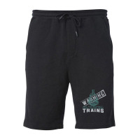 Warning May Spontaneously Start Talking About Train Fleece Short | Artistshot