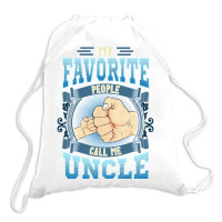 Mens My Favorite People Call Me Uncle Gifts Uncle Fathers Day Drawstring Bags | Artistshot