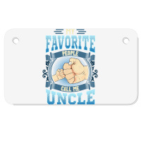 Mens My Favorite People Call Me Uncle Gifts Uncle Fathers Day Motorcycle License Plate | Artistshot