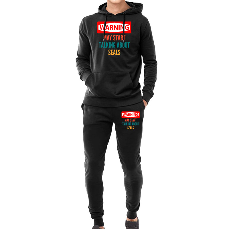 Warning May Start Talking About Seals Hoodie & Jogger Set | Artistshot