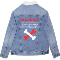 Warning May Spontaneously Start Talking About Griffonlands Unisex Sherpa-lined Denim Jacket | Artistshot