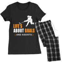 Limited Edition Life's About Goals Ice Hockey For Boys Ice Hockey Women's Pajamas Set | Artistshot