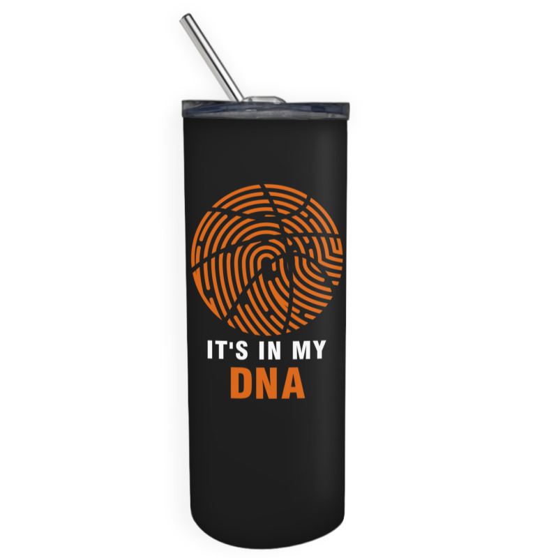 Basketball Is In My Dna Fingerprint For Basketball Fans Funny Idea  Gr Skinny Tumbler by AgustinLimonAlvarado | Artistshot