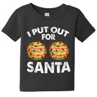 Christmas Cookies Funny I Put Out For Santa Xmas Pajama Tank Top Baby Tee | Artistshot