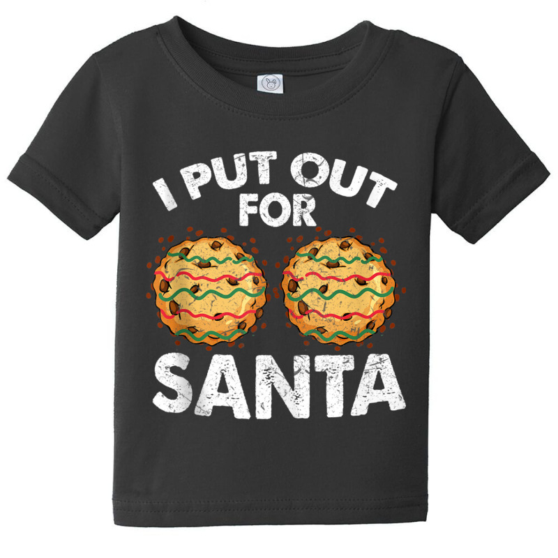 Christmas Cookies Funny I Put Out For Santa Xmas Pajama Tank Top Baby Tee | Artistshot