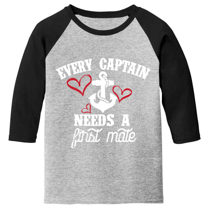 Every Captain Needs A First Mate Youth 3/4 Sleeve by PeterArtist | Artistshot