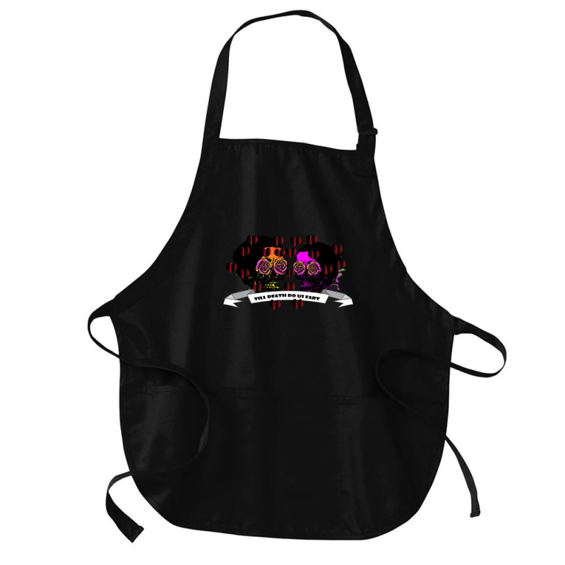 Till Death Do Us Fart Medium-length Apron | Artistshot