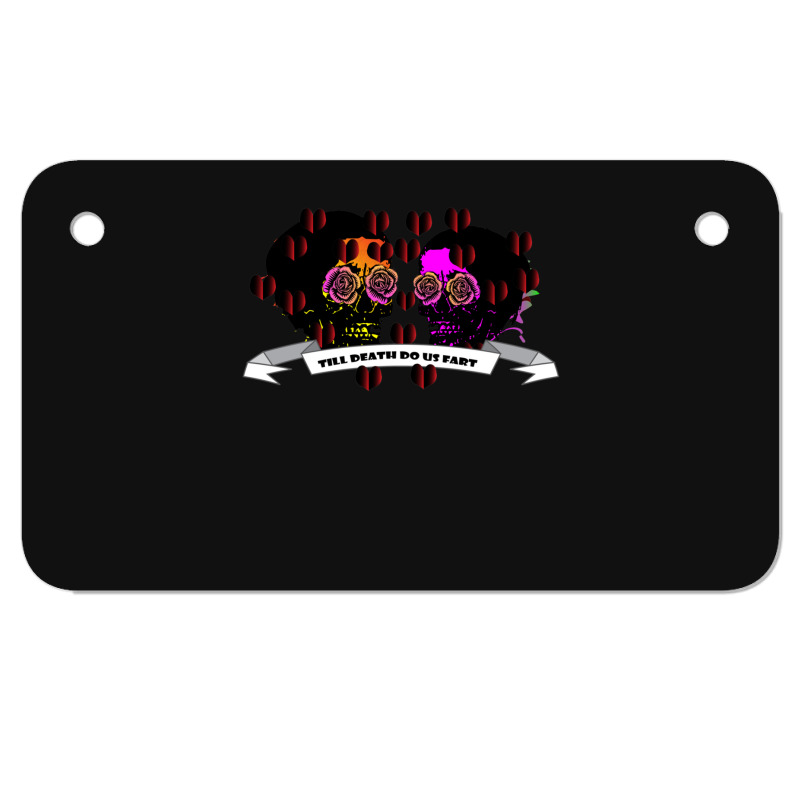 Till Death Do Us Fart Motorcycle License Plate | Artistshot