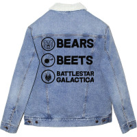 Bears. Beets. Battlestar Galactica. Unisex Sherpa-lined Denim Jacket | Artistshot