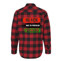 Black Due To Popular Demand Flannel Shirt | Artistshot