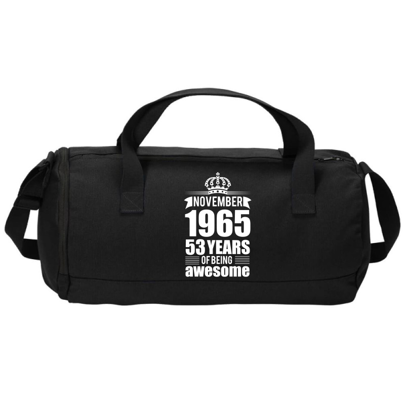 November 1965 53 Years Of Being Awesome Duffel Bag | Artistshot