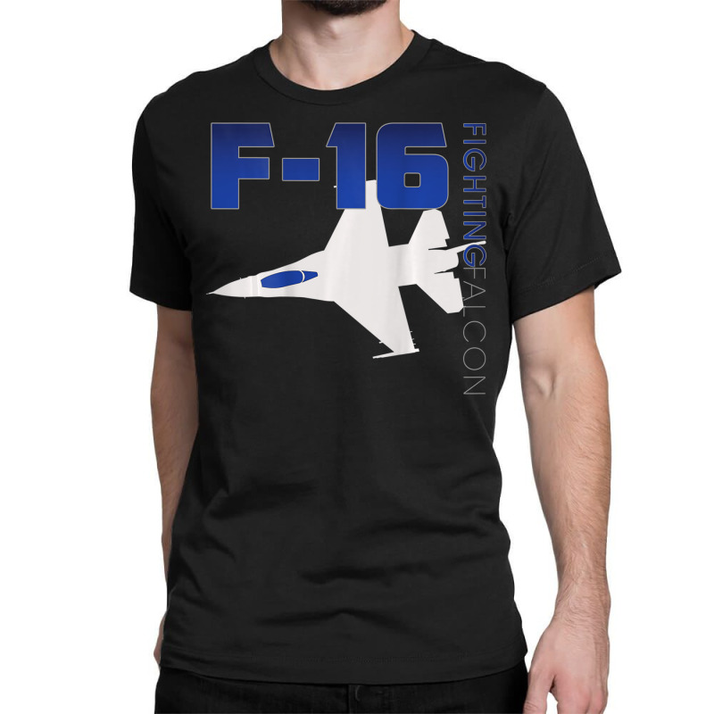 Limited Edition Us Air Force F-16 Fighting Falcon Classic T-shirt by quanghuydinh1 | Artistshot