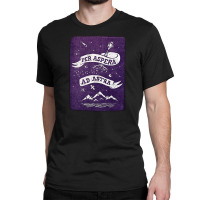 Per Aspera Ad Astra Classic T-shirt | Artistshot