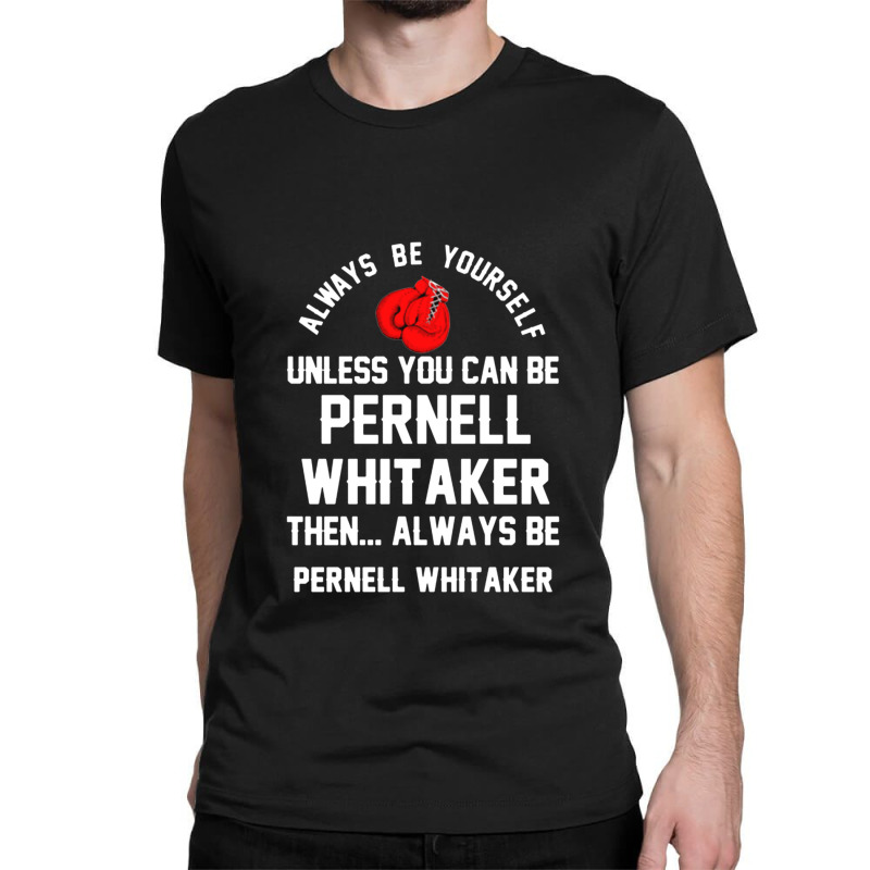 Pernell The Legend Whitaker Classic T-shirt | Artistshot